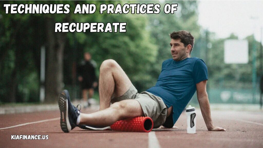 Techniques and Practices of Recuperbate