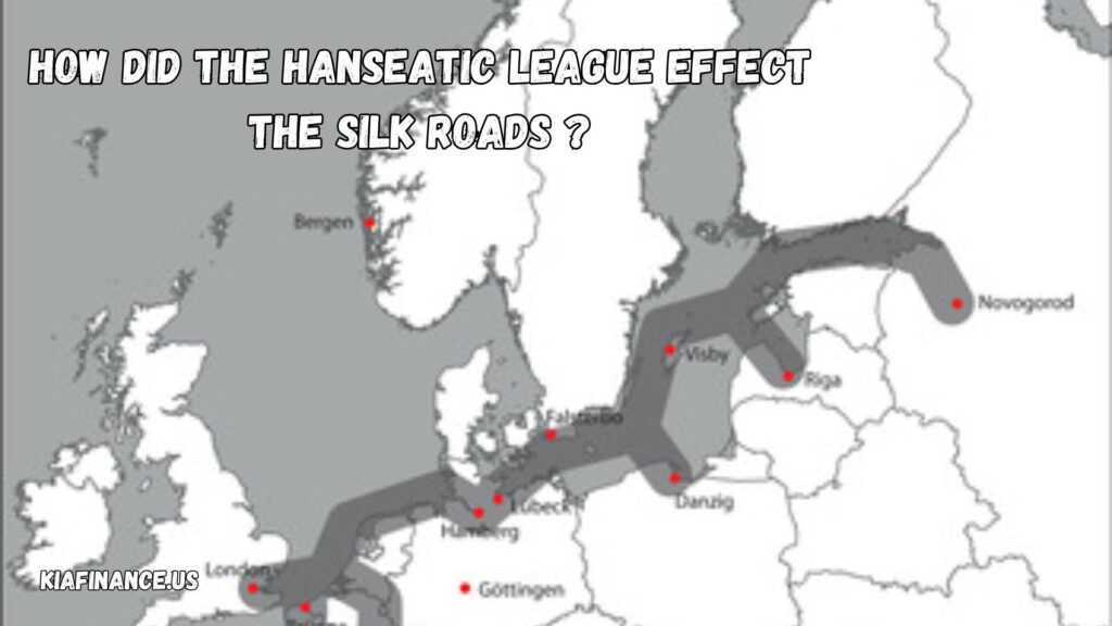 How Did The Hanseatic League Effect The Silk Roads ?​